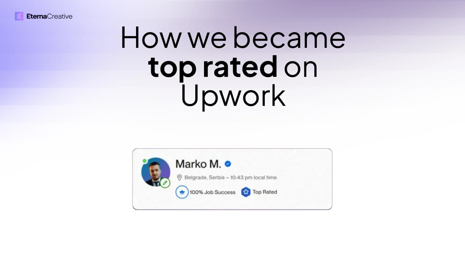 How we became top rated on Upwork — Marko M. profile badges